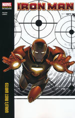 Iron Man (TPB): Modern Era Epic Collection Vol. 3: Worlds Most Wanted (2008-2009). 