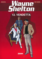 Wayne Shelton (Dansk) nr. 13: Vendetta. 