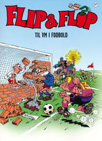 Flip og Flop nr. 37: Til VM i fodbold. 