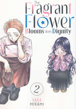 Fragrant Flower Blooms with Dignity, The (TPB) nr. 2. 