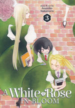 White Rose in Bloom, A (TPB) nr. 3: Sisterly Love? (Yuri). 