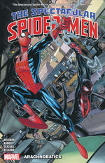 Spider-Man (TPB): Spectacular Spider-Men Vol. 1: Arachnobatics. 