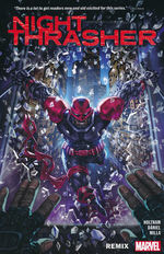 Night Thrasher (TPB): Night Thrasher: Remix. 