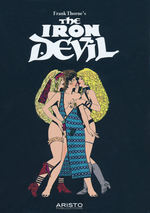 Iron Devil (HC): Frank Thorne's Complete The Iron Devil. 