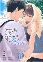 Stay By My Side After the Rain (TPB) nr. 2: Love Weathers Every Storm. 