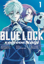 Blue Lock: Episode Nagi (TPB) nr. 1: Super-Slacker, The. 