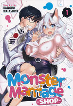 Monster Marriage Shop (Ghost Ship - Adult) (TPB) nr. 1: He Does the Monster Match. 