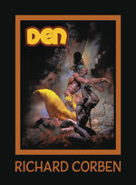 Richard Corben Library (HC) nr. 6: Den Vol. 5: The Price of Memories. 