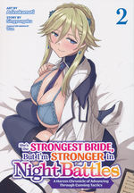 She's the Strongest Bride, But I'm Stronger in Night Battles: A Harem Chronicle of Advancing Through Cunning Tactics (Ghost Ship - Adult) (TPB) nr. 2: Conquer the World, One Bed at a Time!. 