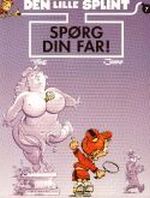 Splint, Den Lille nr. 7: Spørg din far! - TILBUD (så længe lager haves, der tages forbehold for udsolgte varer). 