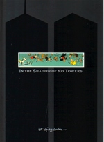 In the Shadow of No Towers (HC): In the Shadow of No Towers. 