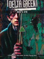 DELTA GREEN - God`s Eye (Incl. PDF)